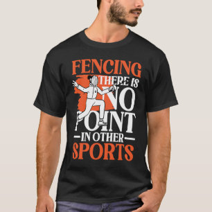 Camiseta Esgrima Não Faz sentido em outros esportes para a