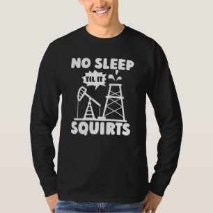 Camiseta Esguichos de Campo de Petróleo Fraturador Fraturam