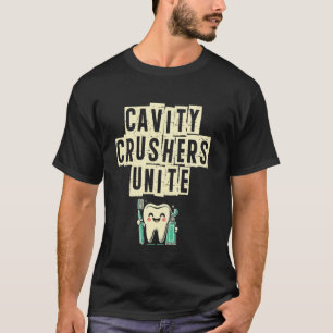 Camiseta Esmagadores de Cáries Unem Dentista Odontologia
