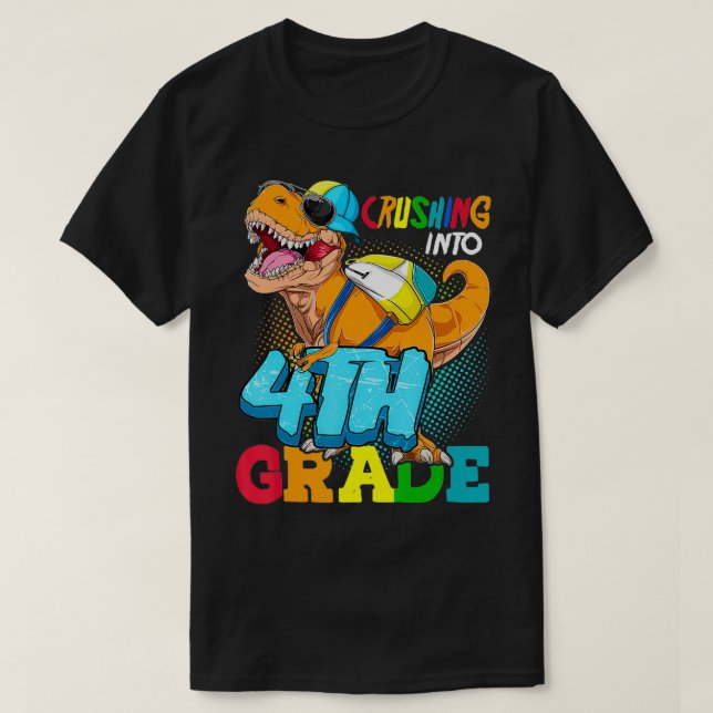 Camiseta Esmagando Para O Dinossauro Do 4º Ano De Volta À E (Frente do Design)