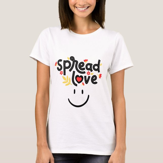 CAMISETA ESPALHA O AMOR T-SHIRT - O PODER A SER FELIZ (Frente)
