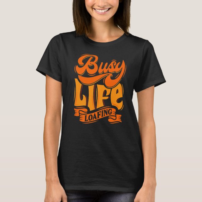 Camiseta Espalhando Em Torno Da Vida Ocupada Slogans & Q (Frente)