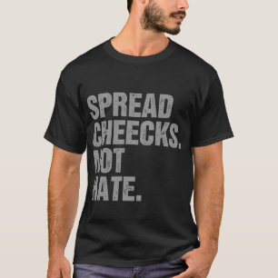 Camiseta Espalhar Cheeks Não Odeia