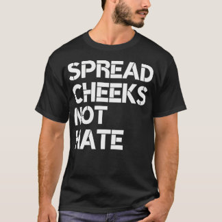 Camiseta Espalhar Cheeks Não Odeia Homens De Ginástica Engr