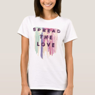 Camiseta Espalhar O Amor Derreteu Cores Positivas