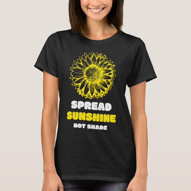 Camiseta Espalhar o sol não quebra a consciência mental (Frente)