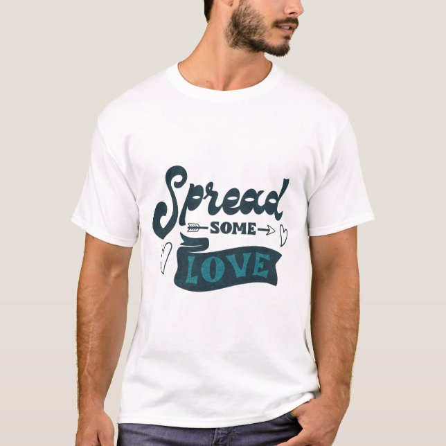 CAMISETA ESPALHE ALGUM AMOR (Frente)