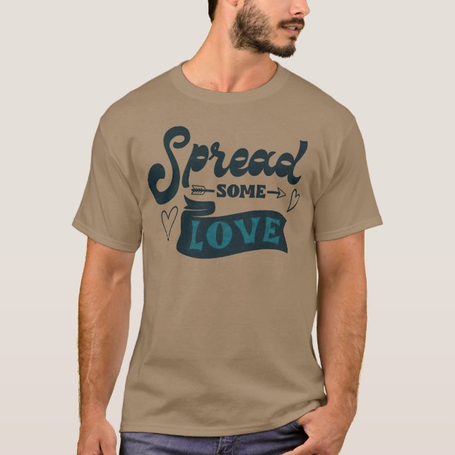 Camiseta ESPALHE ALGUM AMOR amigo (Frente)