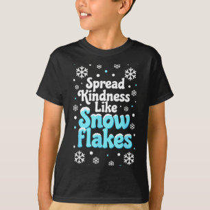 Camiseta Espalhe Bondade Como Dias de Neve Flocos de Neve M