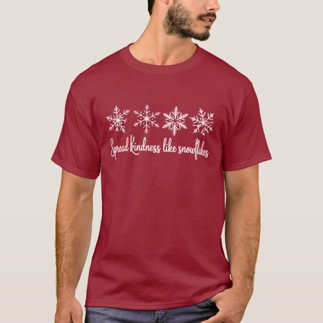 Camiseta Espalhe Bondade Como Flocos de Neve Natal  (Frente)