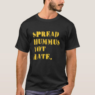 Camiseta Espalhe Hummus Não Ódio  Vegano Vegetariano  Hummu