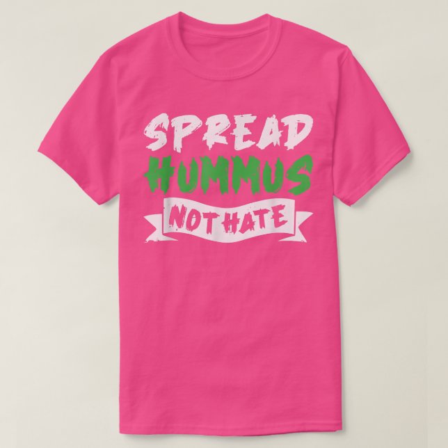Camiseta Espalhe Incrível Hummus Não Odeia Comer Comida Veg (Frente do Design)