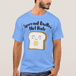Camiseta Espalhe Manteiga Não Ódio viagem vintage vintage r