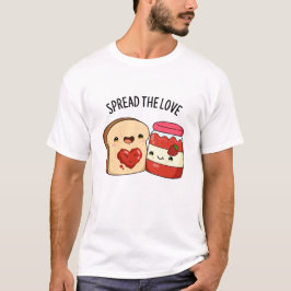 Camiseta Espalhe o amor Engraçado e Pão Pão