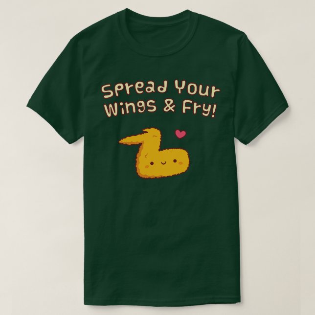 Camiseta Espalhe Suas Asas E Frango Fritado Fry Wing Pun (Frente do Design)