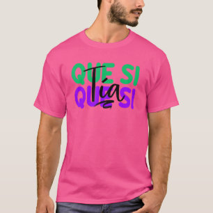 Camiseta Espanha Que Si Tia Espanhola Diversão Memória Jove