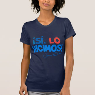 Camiseta Espanhol de Obama sim nós fizemos a inauguração