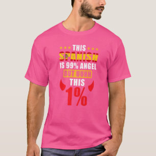 Camiseta Espanhol Este espanhol é 99 Anjo Mas Uhh Este 1