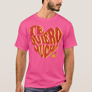 Camiseta Espanhol Te Quiero Mucho Amante de Taco Panela Eu