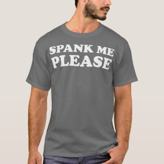 Camiseta Espanque-me Engraçado