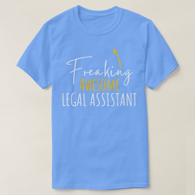 Camiseta Espantoso Assistente Jurídico Clássico TSirt (Frente do Design)