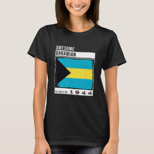 Camiseta Espantoso Bahamian desde 1944, 78º Aniversário Bah