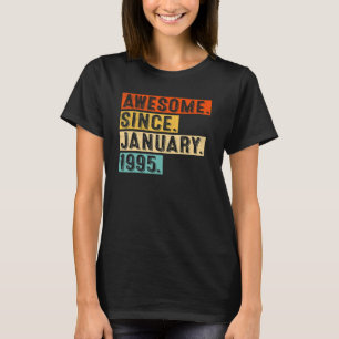 Camiseta Espantoso desde Janeiro de 1995 28º aniversário Re