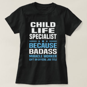 Camiseta Especialista da vida da criança
