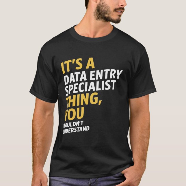 Camiseta Especialista de entrada de dados (Frente)