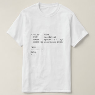 Camiseta Especialista em Banco de Dados SQL: John
