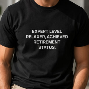 Camiseta Especialista em Relaxamento Atingiu Status de Apos