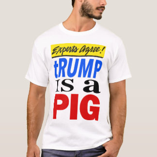 Camiseta Especialistas Concordam que Trump é um Porco
