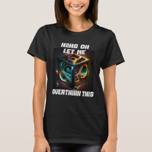 Camiseta espera aí, deixa eu repensar isso matemática de vo