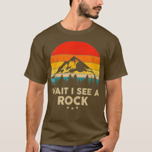 Camiseta Espera, Eu Vejo Um Geólogo Engraçado De Rock Que D