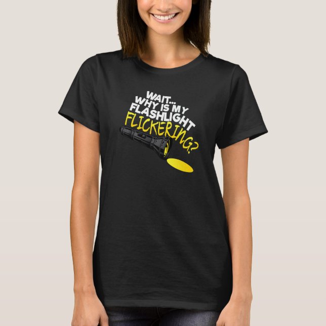 Camiseta Espera Por Que Minha Lanterna Está Piscando Phasmo (Frente)
