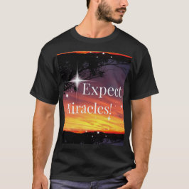 Camiseta Espera-se que os milagres disparem uma citação ins