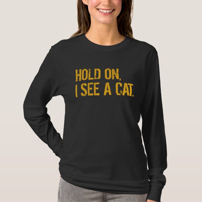 Camiseta Espera, Vejo Um Gato Sarcástico (Frente)