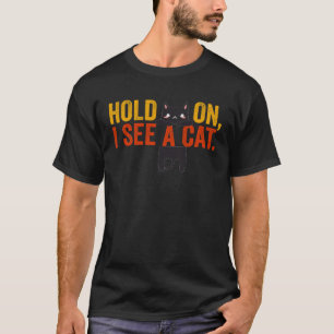 Camiseta Espera, Vejo Um Gato Sarcástico Dizendo Gato 9