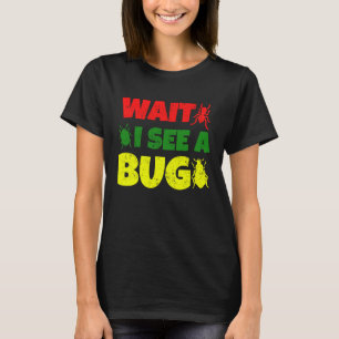 Camiseta Espera, vejo um Inseto de Entomologia para Meninas