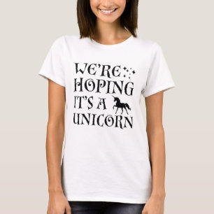 Camiseta Esperamos que seja um Unicórnio