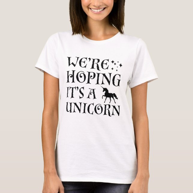 Camiseta Esperamos que seja um Unicórnio (Frente)