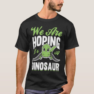 Camiseta Esperamos que seja uma gravidez de maternidade de 
