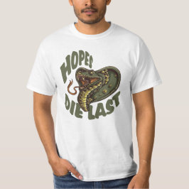 Camiseta Esperanças morrem por último - COBRA COBRA