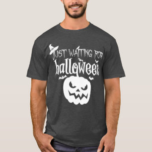 Camiseta Esperando pelo dia das bruxas do Dia das Bruxas