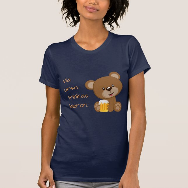 Camiseta Esperanto: Através dos trinkas bieron. do urso (Frente)