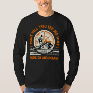 Camiseta Espere Até Me Ver Caminhando De Montanha De Hike M