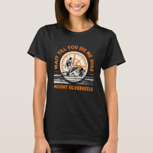Camiseta Espere Até Me Ver Montar Silverheels Caminhando