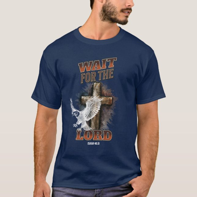 Camiseta Espere Pelo LORD Isaiah 40:31 T-Shirt (Frente)