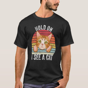 Camiseta Espere, Vejo Um Gato Gato Vintage Gatinho Kitten 6
