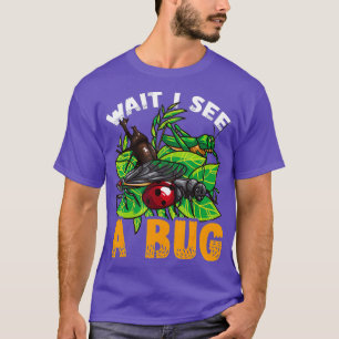 Camiseta Espere, vejo um Inseto Entomologista Entusiasmado